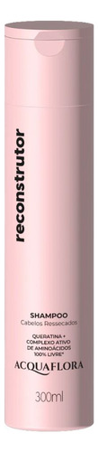 Shampoo Acquaflora 300ml Reconstrutor Sh14