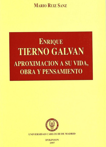 Enrique Tierno Galvãâ¡n, De Ruiz Sanz, M.. Editorial Dykinson, Tapa Blanda En Español
