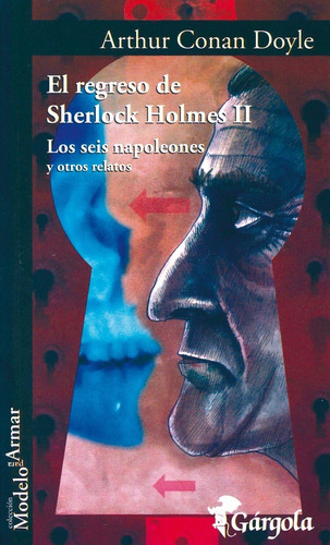 El Regreso De Sherlock Holmes 2 - Arthur Conan Doyle Gárgola