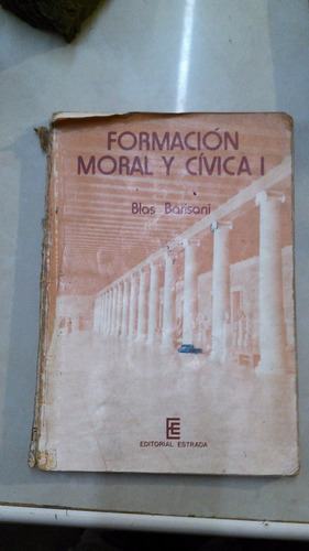 Libro Formacion Moral Y Civica 1