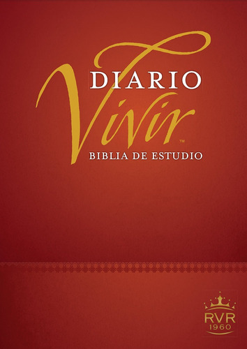 Biblia Estudio Del Diario Vivir Actualizada Rvr60 Con Índice