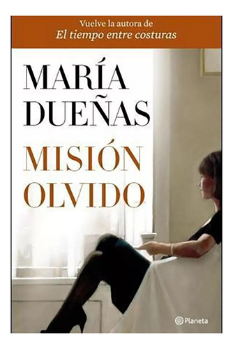 Mision Olvido - Dueñas Marias - Planeta - #l