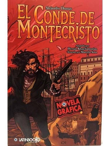 El Conde De Montecristo (novela Grafica) - Alexandre Dumas