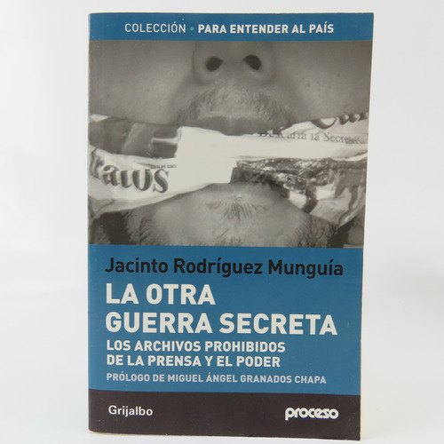 L9432 Jacinto Rodriguez Munguia -- La Otra Guerra Secreta