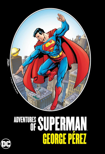 Libro: Adventures Of Superman By George Perez