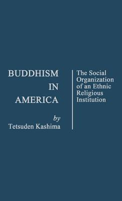 Libro Buddhism In America: The Social Organization Of An ...