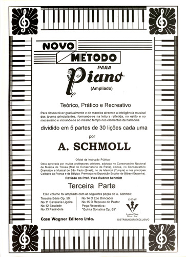 Novo método para Piano - 3ª parte: Teórico, prático e recreativo, de Schmoll, A.. Editora Irmãos Vitale Editores Ltda em português, 1996