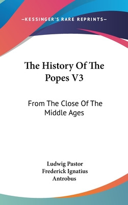 Libro The History Of The Popes V3: From The Close Of The ...