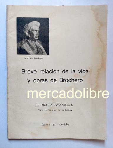 Relación De La Vida Y Obras De Cura Brochero Pedro Paravano