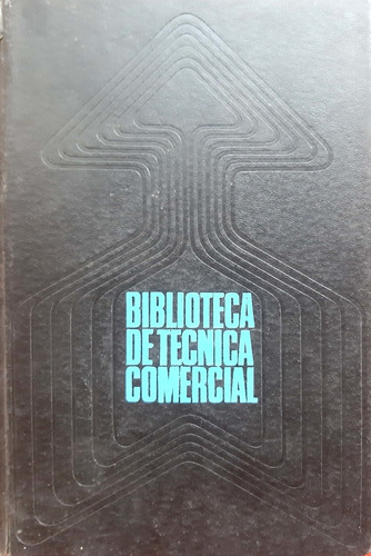 Biblioteca De Técnica Comercial Tratado De Publicidad #