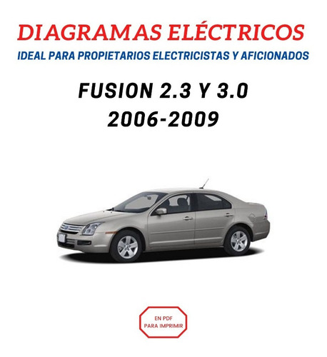 Diagramas Eléctricos Completos Fusion 2006-2009 + Pinout Pcm