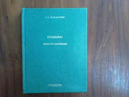 Carabobo, J. A. De Armas Chitty 