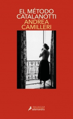 El Metodo Catalanotti - Andrea Camilleri