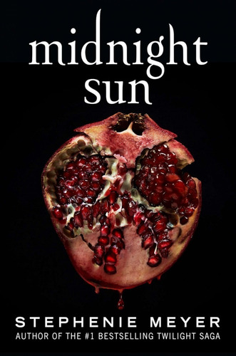 Midnight Sun (twilight 5)- Stephanie Meyer - Inglés