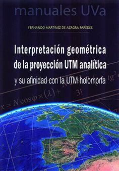 Libro Interpretacion Geometrica De La Proyeccion Utm Anal...