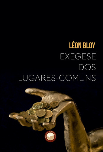 Exegese Dos Lugares-comuns ( Léon Bloy )