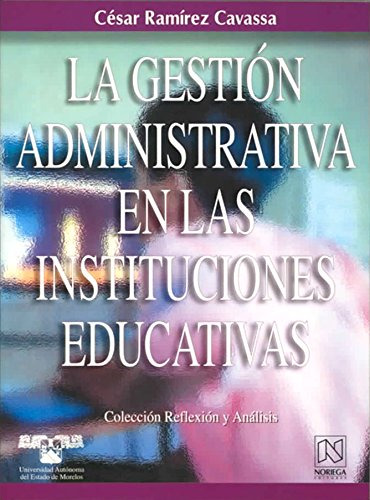 Libro La Gestión Administrativa En Las Instituciones Educati