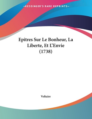 Libro Epitres Sur Le Bonheur, La Liberte, Et L'envie (173...