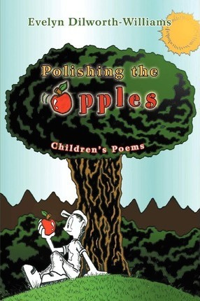 Libro Polishing The Apples : Children's Poems - Evelyn Di...