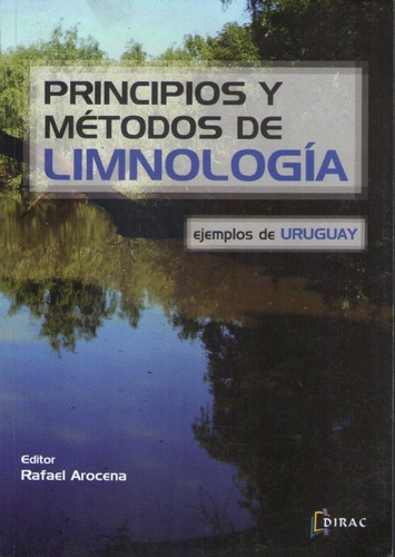 Principios Y Métodos De Limnología Rafael Arocena