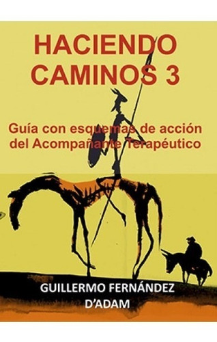 Haciendo Caminos 3 Guia Acompañante Terapéutico Fernandez