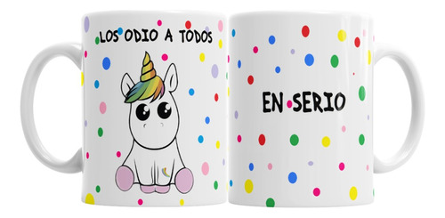 Taza De Cerámica Lo Odio A Todos Pony Unicornio Gato