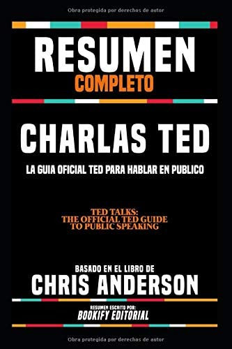 Libro: Resumen Completo  Charlas Ted: La Guia Oficial Ted Pa