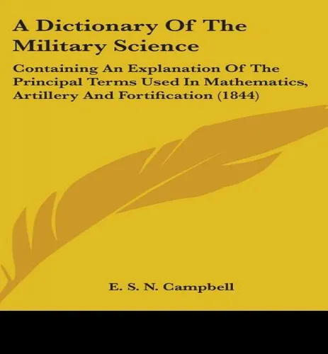 Libro A Dictionary Of The Military Science - E S N Campbell
