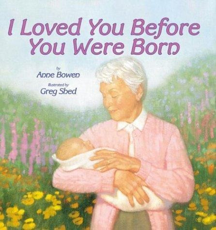 I Loved You Before You Were Born  Pb
