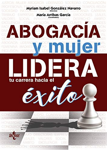 Abogacia Y Mujer: Lidera Tu Carrera Hacia El Exito -derecho