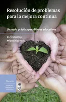 Comprar Libro Resolucion De Problemas Para La Mejora Continua \u002F382: Libro Resolucion De Problemas Para La Mejora Continua \u002F382, De Rick Mintrop - Miguel Ordenes. Editorial Lom, Tapa Blanda En Español