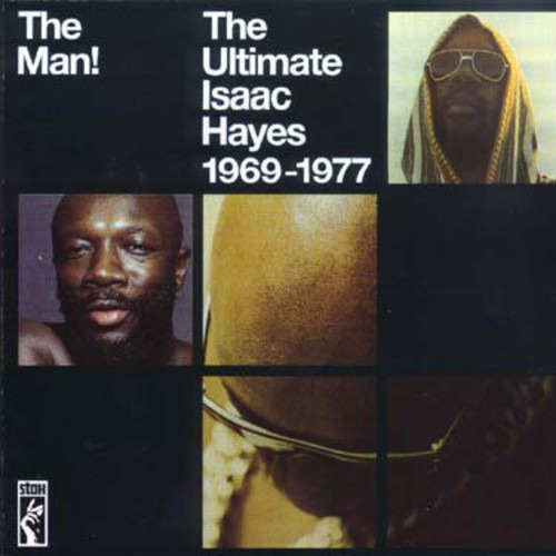 Isaac Hayes ¡el Hombre! : El Mejor Disco De Isaac Hayes 1969