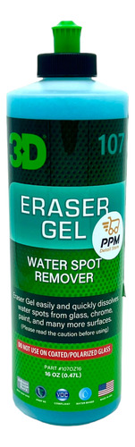 3d Eraser - Removedor En Gel De Gotas De Lluvia Ácida 16oz