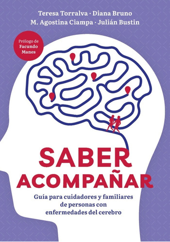 Saber Acompañar - Diana Bruno / Julian Bustin /a. Ciampa Es