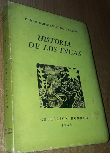 Historia De Los Incas    Pedro Sarmiento De Gamboa