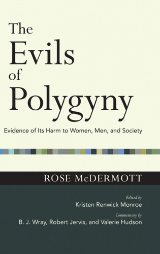 The Evils Of Polygyny  -  Mcdermott, Rose