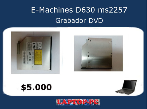 Grabador Dvd Emachines D620 Ms2257