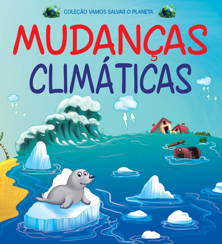 Coleção Vamos Salvar O Planeta - Mudanças Climáticas, Editora Online, Capa Mole Em Português