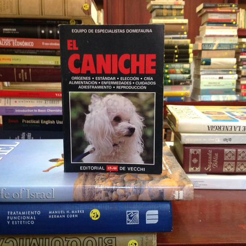 El Caniche. Domefauna. Editorial De Vecchi.