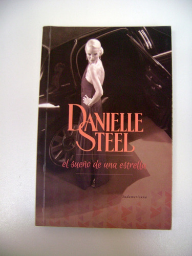 El Sueño De Una Estrella Danielle Steel Usado Excelent Bo 
