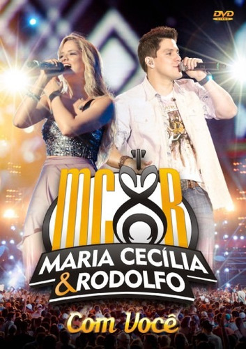 Dvd Maria Cecília & Rodolfo - Com Você - Original E Lacrado