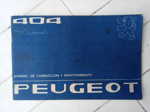 Manual De Conduccion Y Mantenimiento Peugeot 404