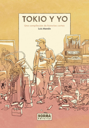 Libro: Tokio Y Yo. Mendo, Luis. Norma Editorial