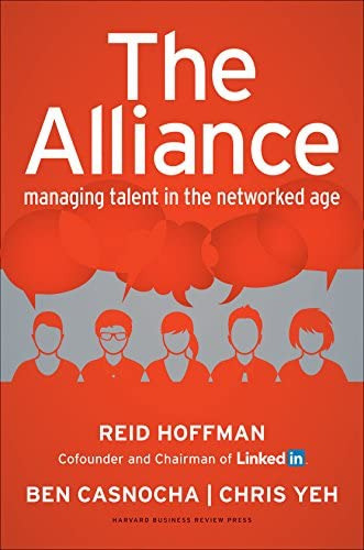 The Alliance : Managing Talent In The Networked Age, De Reid Hoffman. Editorial Harvard Business Review Press, Tapa Dura En Inglés
