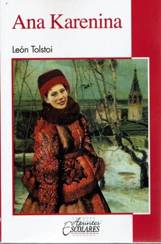 Libro Ana Karenina León Tolstoi