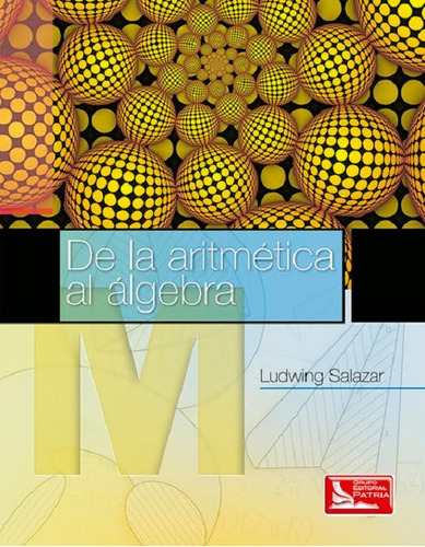 De La Aritmetica Al Algebra Ludwing Salazar