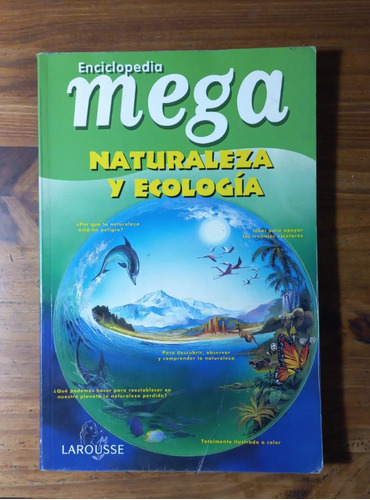 Enciclopedia Mega - Naturaleza Y Ecología