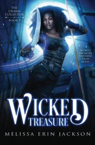 Libro: Wicked Treasure: An Urban Fantasy Mystery (the Charm