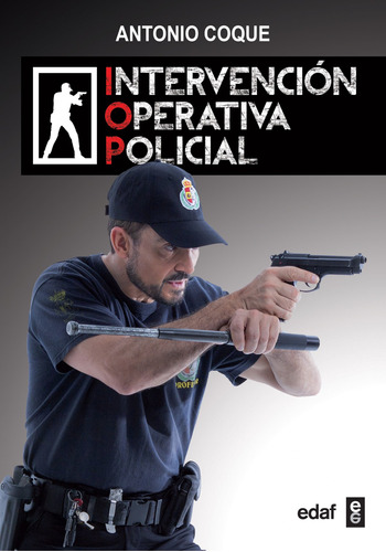 Intervencion Operativa Policial - Coque, Antonio