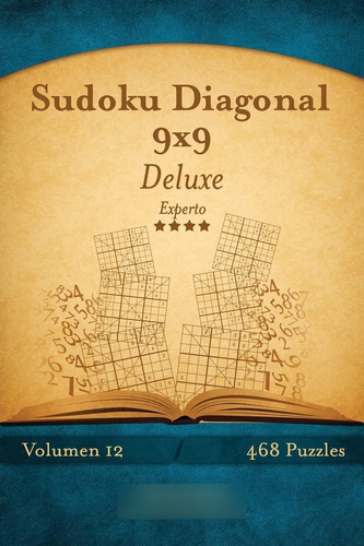 Libro: Sudoku Diagonal 9x9 Deluxe Experto Volumen 12 46